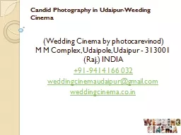 Candid Photography in Udaipur-Weeding Cinema