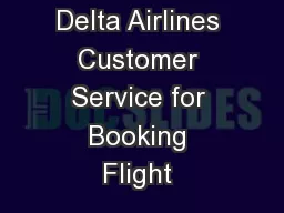 Tips from Delta Airlines Customer Service for Booking Flight 