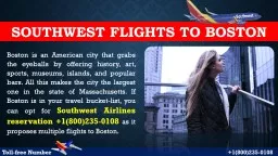 Southwest Airlines Reservations +1(800)235-0108 Flights to Boston