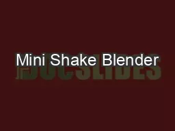 Mini Shake Blender