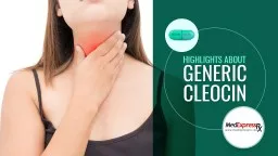 Highlights about Generic Cleocin