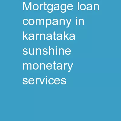 Mortgage Loan Company in Karnataka-Sunshine Monetary Services
