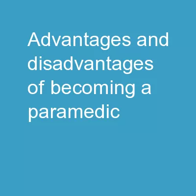 PDF-Advantages and disadvantages of becoming a paramedic