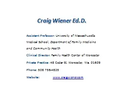 Craig Wiener  Ed.D . Assistant Professor
