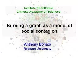 1 How to burn a graph Anthony Bonato