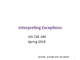 Interpreting Exceptions UW CSE