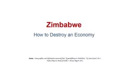Zimbabwe How to Destroy an Economy