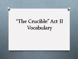“The Crucible” Act II Vocabulary