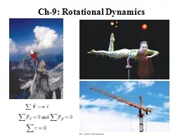 Ch-9: Rotational  Dynamics