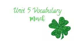 Unit 5 Vocabulary  March