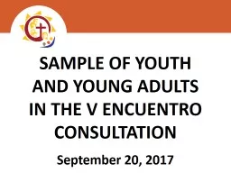 SAMPLE OF YOUTH AND YOUNG ADULTS