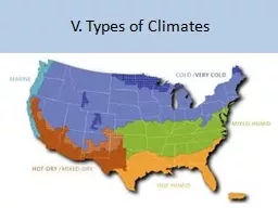 V. Types of Climates A. Shapers of Climate