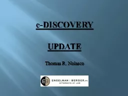 e -DISCOVERY UPDATE Thomas R. Nolasco