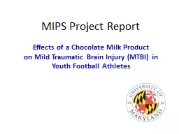 MIPS Project  Report Effects of a Chocolate Milk Product