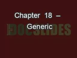 Chapter  18  –  Generic
