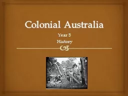 Colonial Australia Year 5