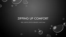 Zipping Up Comfort Fiep , Judith, Roos, Braden, and Sam
