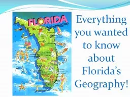 Everything you wanted to know about Florida’s Geography!