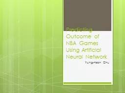 Predicting Outcome of NBA Games Using Artificial Neural Network