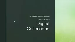 Digital Collections SCLA RASD Media Committee