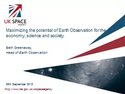 M aximizing the potential of Earth Observation for the