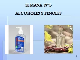 SEMANA   N°5 ALCOHOLES Y FENOLES