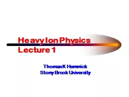 Heavy Ion Physics Lecture 1