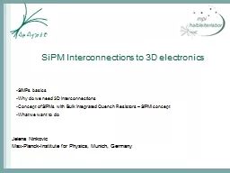 SiPM  Interconnections to 3D electronics