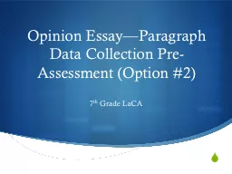 Opinion Essay—Paragraph Data Collection Pre-Assessment (Option