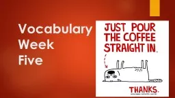 Vocabulary  Week  Five Surreal	(Adj.)					Proportion (noun)