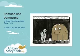 Demane  and  Demazane A Xhosa folktale retold by Tessa Welch
