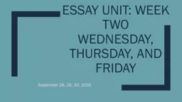 Essay unit: week two Wednesday, Thursday, and Friday