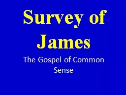 Survey of James The Gospel of Common Sense