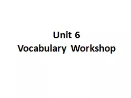 Unit 6  Vocabulary Workshop