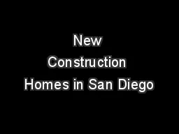 New Construction Homes in San Diego