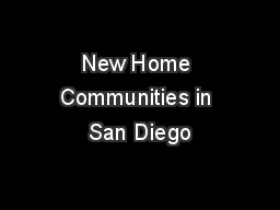 New Home Communities in San Diego