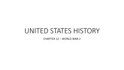 UNITED STATES HISTORY CHAPTER 12 – WORLD WAR 2 Bell Work – 4/3