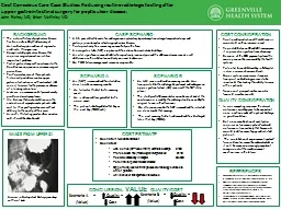 Cost Conscious Care Case Studies:  Reducing  routine radiologic testing after upper gastrointestinal