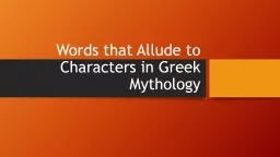 Words that Allude to Characters in Greek Mythology Common Core Standard