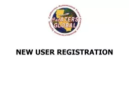 NEW USER REGISTRATION NEW USER REGISTRATION Completing New User Registration activates