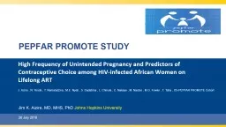 High Frequency of Unintended Pregnancy and Predictors of Contraceptive Choice among HIV-infected