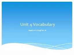 Unit 4 Vocabulary  Academic English 10 ( adj ) associated, connected