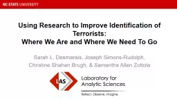 Using  Research  to  Improve Identification  of  Terrorists