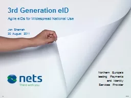 3rd Generation eID Agile eIDs for  W idespread National Use