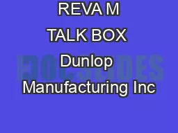  REVA M TALK BOX Dunlop Manufacturing Inc