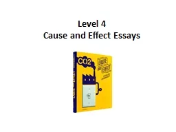 Level 4 Cause and Effect Essays  Causes     Essay Topic