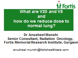 What are V20 and V5  and  how do we reduce dose to normal lung?