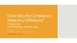 Does Security Compliance Make Any Difference? A Case  Study
