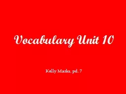 Vocabulary Unit 10 Kelly Marks, pd. 7 Askance (adv) with suspicion, distrust, or disapproval