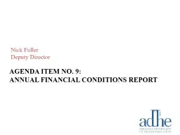 Agenda item no.  9 : Annual Financial Conditions Report Nick Fuller